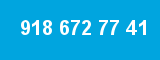918 672 77 41